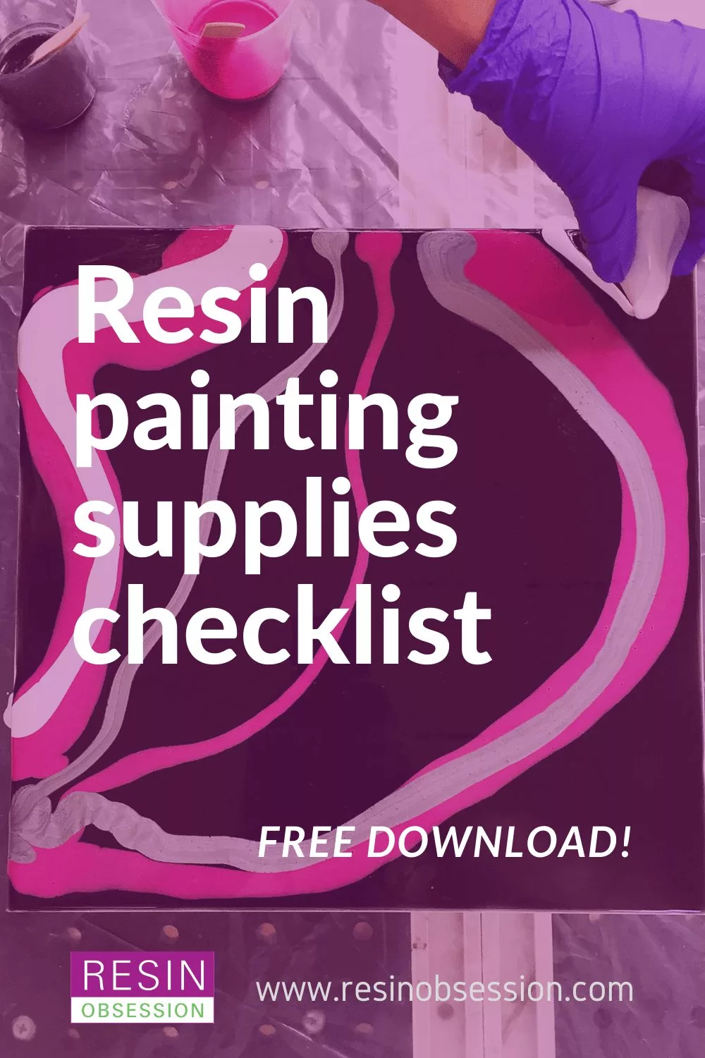 The 10 Items You Need For Epoxy Pouring Art - Resin Obsession