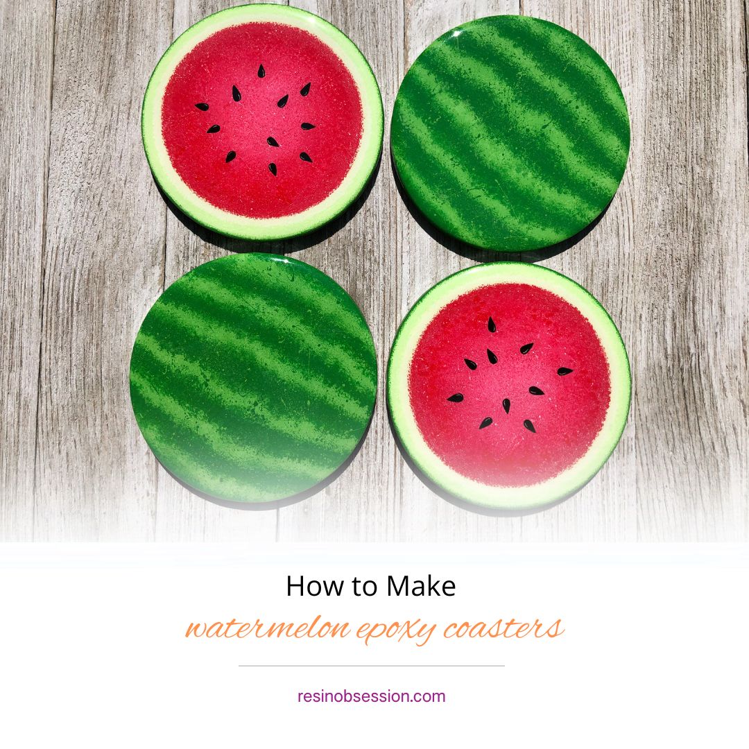 Juicy & Fun! How to Make Painted Watermelon Epoxy Coasters